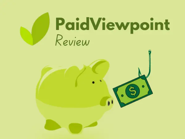PaidViewpoint Review