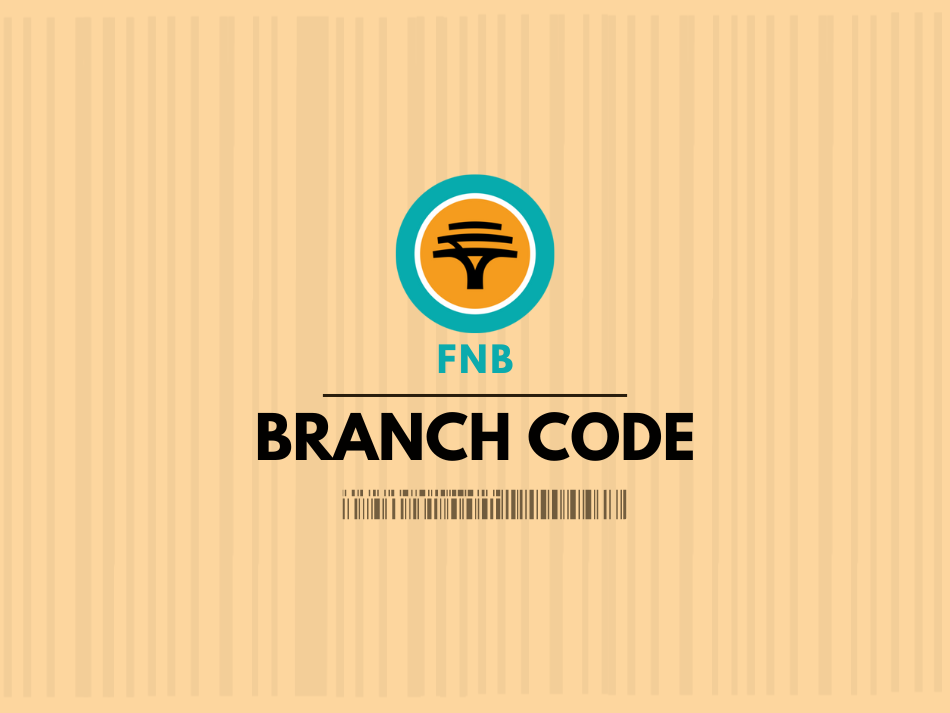 All FNB Branch Code & SWIFT Code 2025