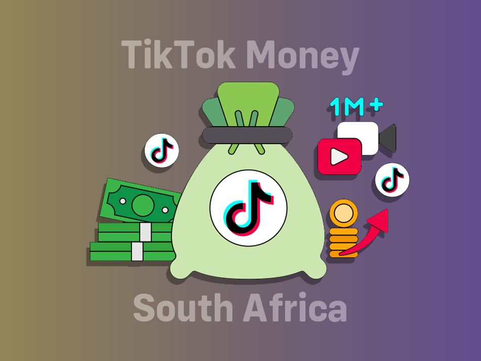 How To Make Money On TikTok In South Africa