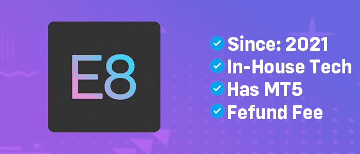 E8 Market Best Prop Firm