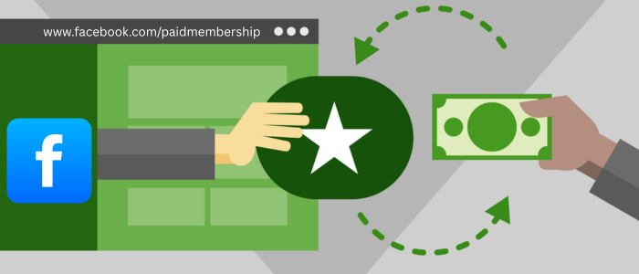 Offer Facebook Paid Membership
